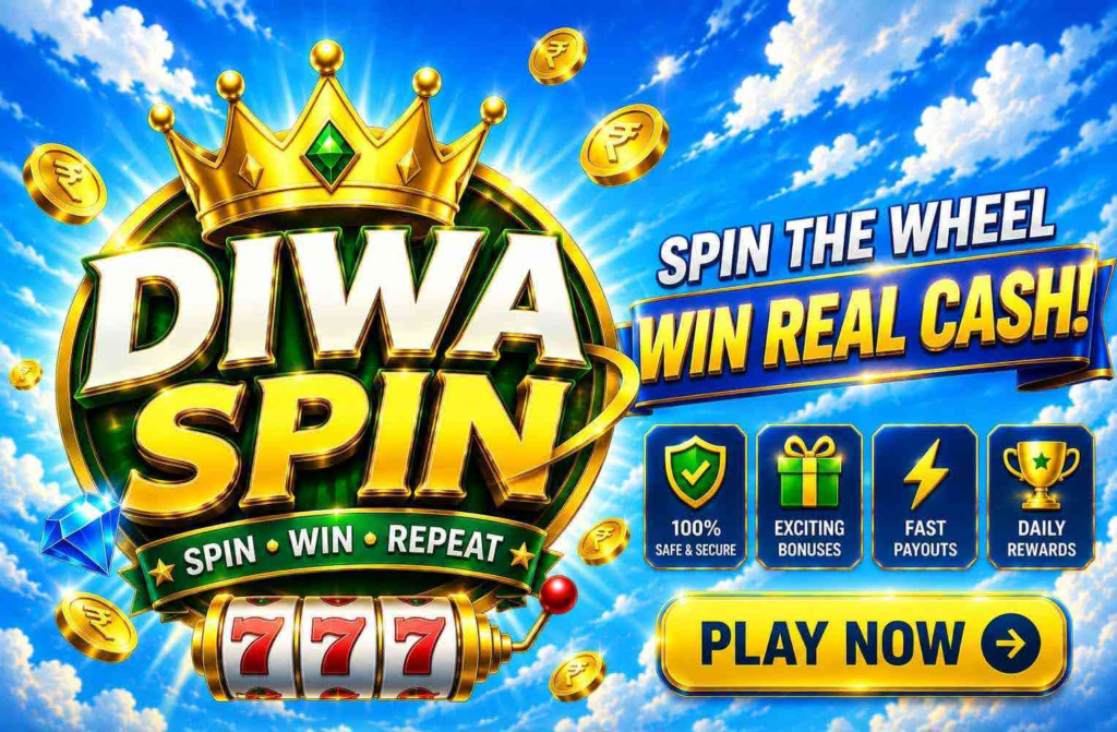 Diwa Spin App Download 2026 – Lates Apk, Register Bonus ₹51 & Withdrawal ₹100